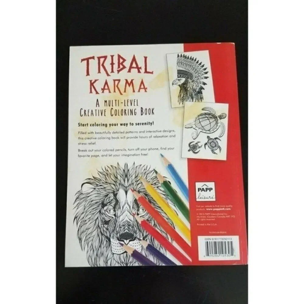 Tribal Karma A Multi Level Creative Spiritual Coloring Book